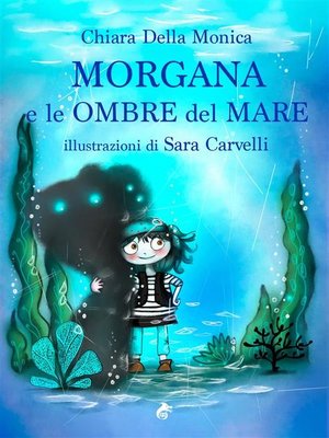 cover image of Morgana e le ombre del mare